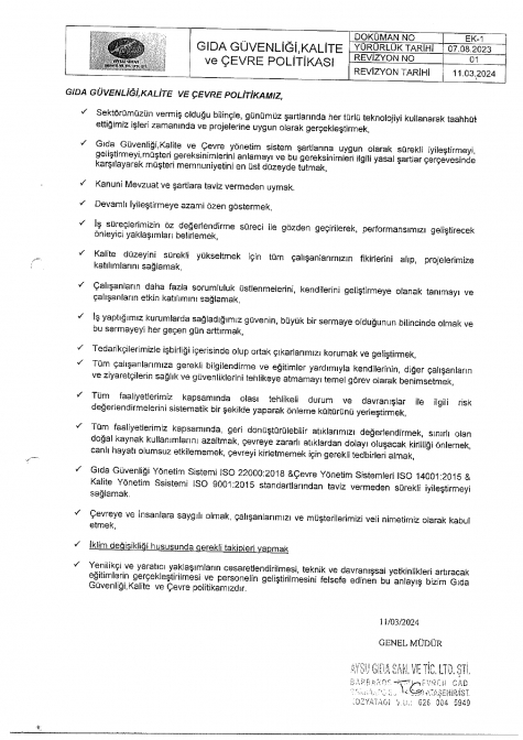 GIDA GÜVENLİĞİ ,KALİTE VE ÇEVRE POLİTİKASI